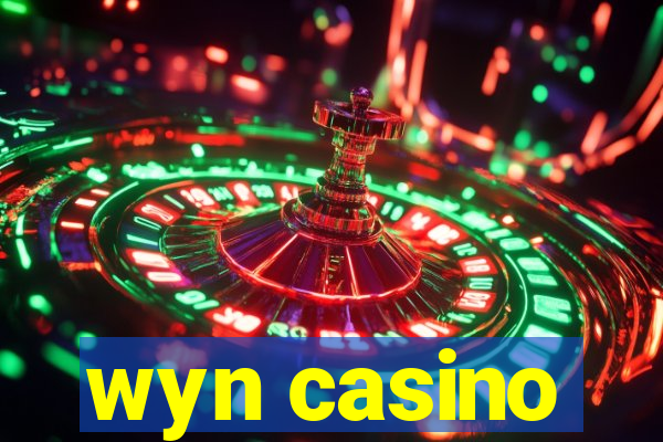 wyn casino